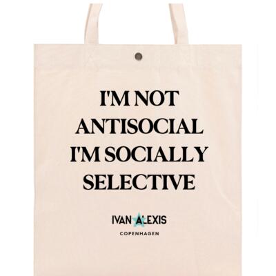 I'M NOT ANTISOCIAL I'M SOCIALLY SELECTIVE Thumbnail