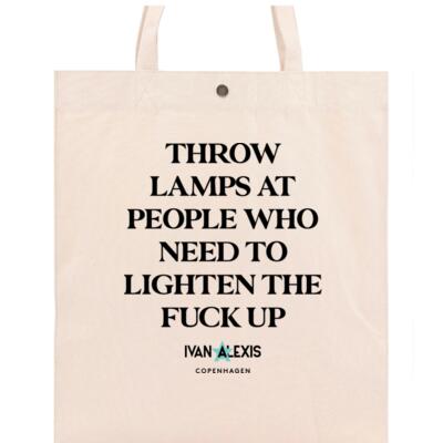 THROW LAMPS AT PEOPLE WHO NEED TO LIGHTEN THE FUCK UP Thumbnail