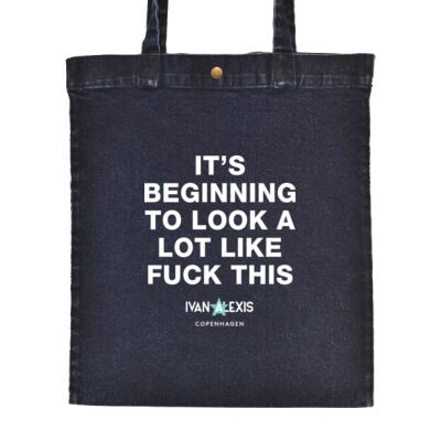 ITS BEGINNING TO LOOK A LOT LIKE FUCK THIS Thumbnail