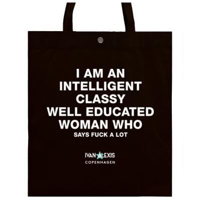 I AM AN INTELLIGENT CLASSY WELL EDUCATED WOMAN WHO SAYS FUCK A LOT  Thumbnail