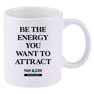 BE THE ENERGY YOU WANT TO ATTRACT Thumbnail