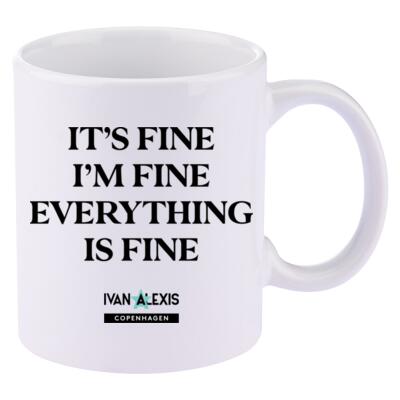 IT'S FINE I'M FINE EVERYTHING IS FINE Thumbnail