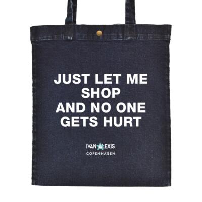 JUST LET ME SHOP AND NO ONE GETS HURT Thumbnail