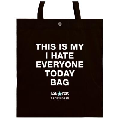 THIS IS MY I HATE EVERYONE TODAY BAG Thumbnail
