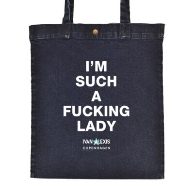 I'M SUCH A FUCKING LADY Thumbnail