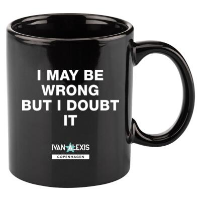 I MAY BE WRONG BUT I DOUBT IT Thumbnail