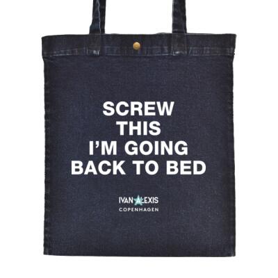 SCREW THIS I'M GOING BACK TO BED Thumbnail