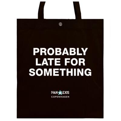 PROBABLY LATE FOR SOMETHING Thumbnail